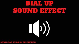 Dial Up Sound Effect [upl. by De Witt]