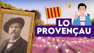 LANGUE DOC  Tout savoir sur LE PROVENÇAL [upl. by Adniram946]