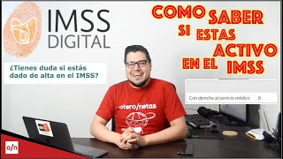 Como consultar si estoy dado de alta en el imss Vigencia de derechos seguro social Imss digital [upl. by Noble]