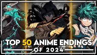 My Top 50 Anime Endings of 2024 [upl. by Adnalue]