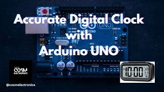 Accurate Digital Clock ⏰ cosmelectronics arduinoproject arduino clock arduinoide electronic [upl. by Sabir]