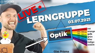 Optik  Gratis Live Lerngruppe vom 03072021  Physik für Mediziner  Physik Grundlagen [upl. by Chase]