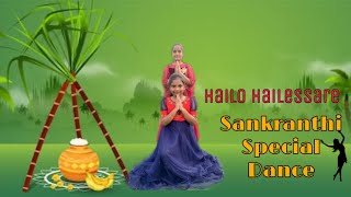 Hailo Hailessare Song  Shathamanam Bhavathi  Special Sankranti Dance By MahithaampVarshini 💃🏻💃🏻 [upl. by Irita]