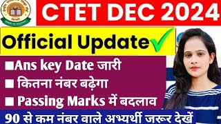 CTET DEC 2024 Latest News Today CTET DEC Ans Key Date Out CTET DEC Result kab tak aayega [upl. by Hennie]