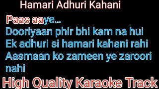 hamari adhuri kahani karaoke with lyrics  hamari adhuri kahani karaoke [upl. by Vida]