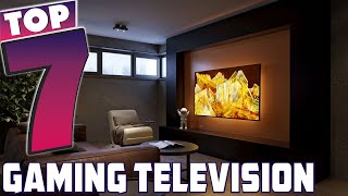 7 MustHave Gaming Televisions for Gamers [upl. by Ainud]