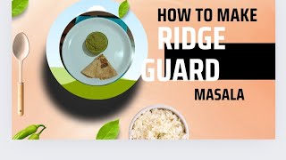 Hirekai  masala recipe in kannada SAKICOOKINGCLOSEUP Ridge guard [upl. by Llennehc]