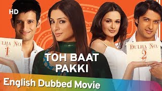 Toh Baat Pakki HD Full Movie English Dubbed  Tabu  Sharman Joshi  Yuvika Chaudhary [upl. by Avictor]