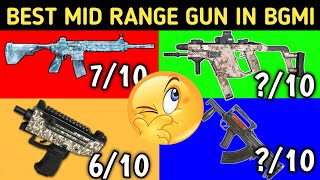 TOP 10 CLOSE RANGE amp MID RANGE GUNS IN BATTLEGROUND MOBILE INDIA  TOP ASSAULT RIFLES IN BGMI  GLAX [upl. by Annawt]