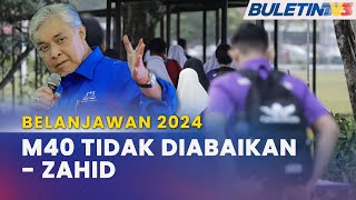 BELANJAWAN 2024  Tidak Pinggir M40 Bantuan Awal Persekolahan Tetap Ada [upl. by Sire]