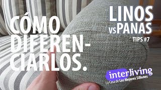 LINO O PANA CÓMO DIFERENCIARLOS PROS Y CONTRAS  Tips 7 Interliving  Los Mejores Sillones [upl. by Itnava]