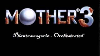 Mother 3  Phantasmagoric Orchestrated [upl. by Ardnak]