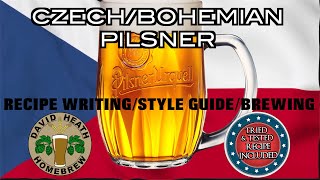 Czech Bohemian Pilsner 🍻🇨🇿 Brewing Recipe Writing amp Style Guide [upl. by Assile]