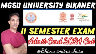 MGSU II SEMESTER EXAM ADMIT CARD 2024 [upl. by Yenots]