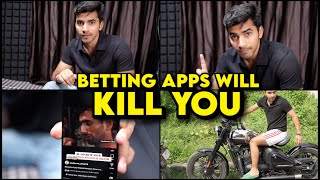 Betting Apps Will Destroy Your Life [upl. by Alurta]