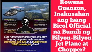 Rowena Guanzon Inakusahan ang Isang Bicol Official na Bumili ng BilyonBilyon Jet Plane at Chopper [upl. by Ariday]