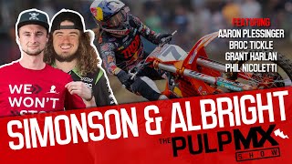 PulpMX Show 592  Aaron Plessinger Broc Tickle Grant Harlan amp Phil w Devin Simonson amp TJ Albright [upl. by Owens]