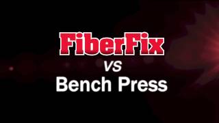 FiberFix vs Bench Press [upl. by Bosson]