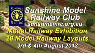 Sunshine Model Railway Club  Model Railway Show 2013 Braybrook HD [upl. by Rosner]