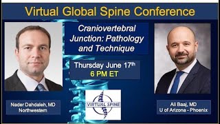 Craniovertebral Junction Pathology and Technique with Dr Ali Baaj and Dr Dr Nader Dahdaleh [upl. by Shirlee192]