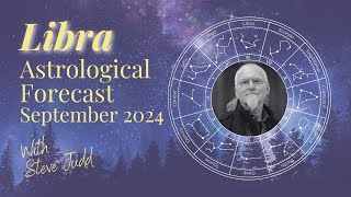 Libra Horoscope – September 2024 [upl. by Hausmann27]