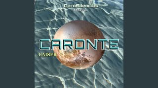 Caronte [upl. by Isiahi]