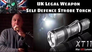 LEGAL SELF DEFENCE WEAPONS UK  KLARUS XT11 TORCH  STROBE LIGHT TEST [upl. by Zelikow]