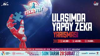 TEKNOFEST Ulaşımda Yapay Zeka Yarışması [upl. by Baras]