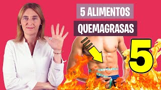 INCREÍBLES estos 5 ALIMENTOS para QUEMAR GRASA  Quemagrasas para adelgazar  Nutrición y Dietética [upl. by Ecirtam]