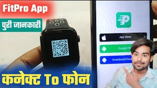 FitPro App use Hindi 2024  FitPro watch connect to phone  Smart Watch Connect To Phone [upl. by Akla]