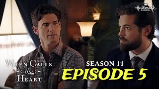 When Calls the Heart Season 11  Episode 5  Theories and What to Expect [upl. by Conlon]