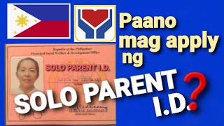 HOW TO APPLY FOR SOLO PARENT ID WHAT ARE THE BENEFITS OF SOLO PARENT expandedsoloparentact2022 [upl. by Gyasi]