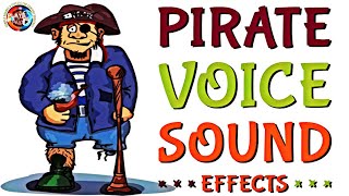 Pirate Voice Sound Effects  Various Pirates Voices Sounds  Royalty Free [upl. by Shanda]