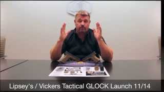 Lipseys  Vickers Tactical  GLOCK Launch  November 2014 [upl. by Weinhardt873]