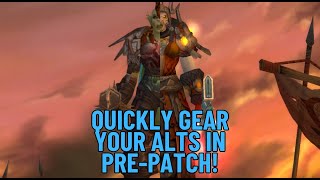 How to quickly GEAR your new alts in Cata PrePatch [upl. by Oinotnas]