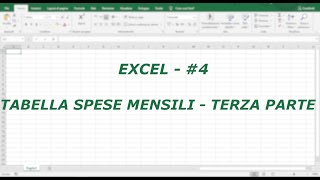 EXCEL Tabella spese mensili  Terza Parte 4 [upl. by Nitsirt]