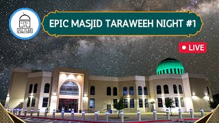 EPIC Masjid Taraweeh Night 1  Ramadan 2024 [upl. by Kimmy]