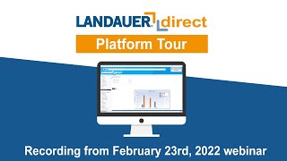 Landauer Direct Platform Tour  20220223 [upl. by Saxet]