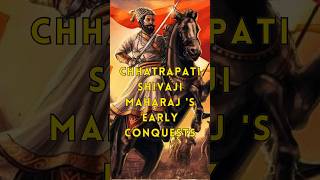 Chhatrapati Shivaji Maharaj s Early Conquests  Maratha Empire [upl. by Nida]