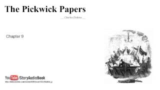 The Pickwick Papers by Charles Dickens Chapter 9 [upl. by Enimzzaj]