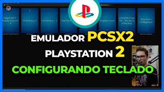 USANDO o TECLADO no Emulador PlayStation 2 o PCSX2 para JOGAR no PC os JOGOS ANOS 2000 [upl. by Arised727]