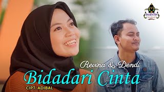 BIDADARI CINTA Adibal  REVINA amp DENDI Dangdut Cover [upl. by Mosa365]