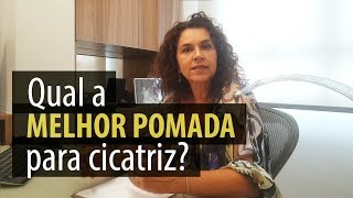 QUAL A MELHOR POMADA PARA CICATRIZ [upl. by Flora]