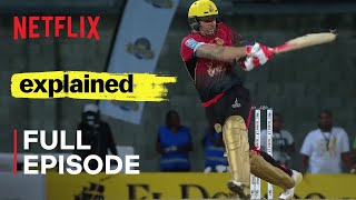 Explained  Cricket  FULL EPISODE  Netflix [upl. by Conall]