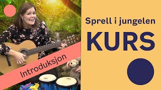 Sprell i jungelen kurs Introduksjon [upl. by Ahseena]