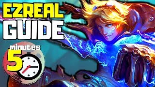 COMPLETE Ezreal Guide in less than 5 minutes  League of Legends Season 10 [upl. by Eiramoj]