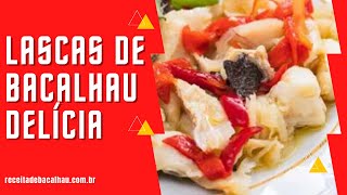 Lascas de Bacalhau Delícia 😘 Receita com Lascas de Bacalhau Delícia 🐟 Rápido e Fácil💖 [upl. by Evatsug630]