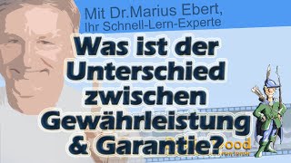 Was ist der Unterschied zwischen Gewährleistung und Garantie [upl. by Forster]