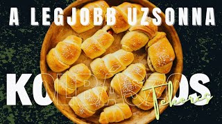 🔴A LEGJOBB UZSONNA KOLBÁSZOS TEKERCS🔥🔥🔥 [upl. by Rhonda]