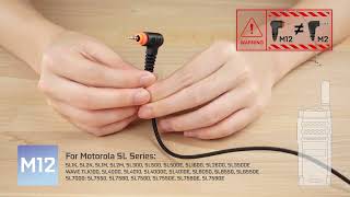 How to choose the correct plugs for your Motorola SL3500e CLP1010 CLP1080e TwoWay Radios [upl. by Ennairda]